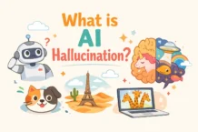 What is AI Hallucination? Why AI Makes Up Facts (Explained Simply)